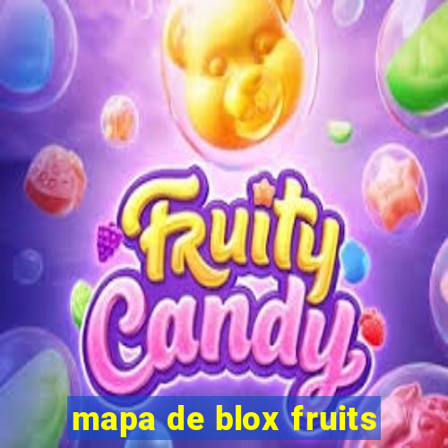 mapa de blox fruits